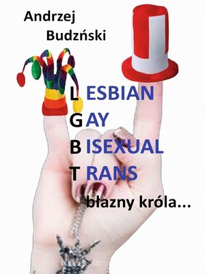 cover image of Lesbijki Gay Biseksuali Trans... blazny krola